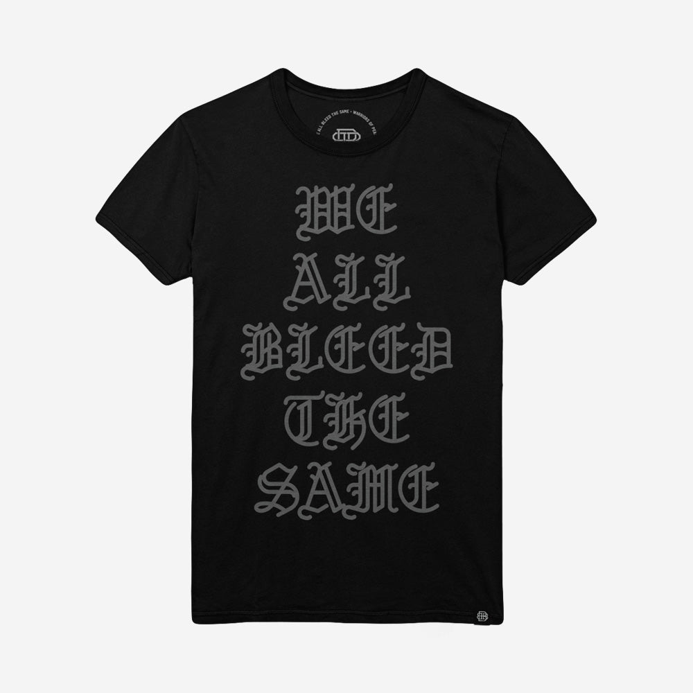 Bound By Blood We All Bleed the Same Black Unisex T-Shirt