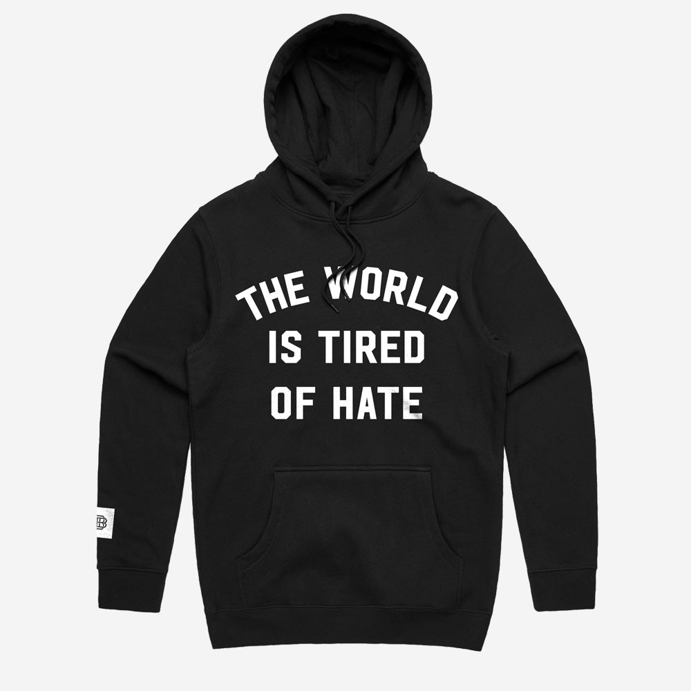 Bound By Blood Tired of Hate Text Hoodie